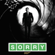 The James Bond poster for Skyfall, with a Wordle "SORRY" in place of its name.